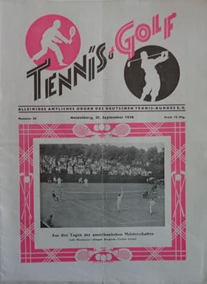 Seller image for TENNIS und GOLF- Alleiniges Organ des Fachamts Tennis und des Deutschen Tennis-Bundes e.V. Herausgegeben vom Verlag Hermann Meister, Heidelberg. for sale by Antiquariat Ursula Hartmann