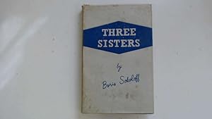 Bild des Verkufers fr Three Sisters zum Verkauf von Goldstone Rare Books