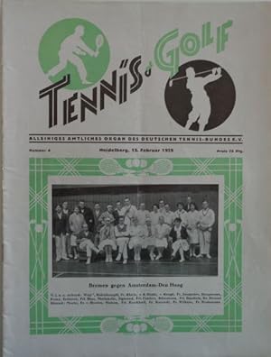 Seller image for TENNIS und GOLF- Alleiniges Organ des Fachamts Tennis und des Deutschen Tennis-Bundes e.V. Herausgegeben vom Verlag Hermann Meister, Heidelberg. for sale by Antiquariat Ursula Hartmann