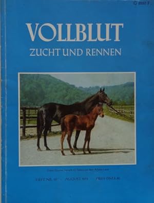 Bild des Verkufers fr VOLLBLUT Zucht und Rennen - Heft Nr. 59, August 1974. zum Verkauf von Antiquariat Ursula Hartmann