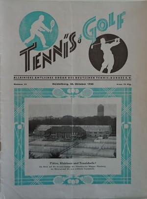 Seller image for TENNIS und GOLF- Alleiniges Organ des Fachamts Tennis und des Deutschen Tennis-Bundes e.V. Herausgegeben vom Verlag Hermann Meister, Heidelberg. for sale by Antiquariat Ursula Hartmann