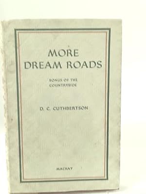 Image du vendeur pour More Dream Roads : Songs of the Countryside mis en vente par World of Rare Books