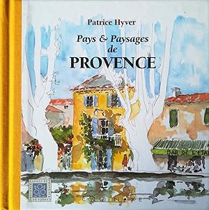 Seller image for Pays et Paysages de Provence. for sale by Versandantiquariat Ruland & Raetzer