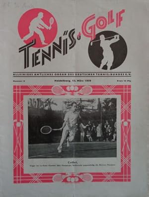 Seller image for TENNIS und GOLF- Alleiniges Organ des Fachamts Tennis und des Deutschen Tennis-Bundes e.V. Herausgegeben vom Verlag Hermann Meister, Heidelberg. for sale by Antiquariat Ursula Hartmann