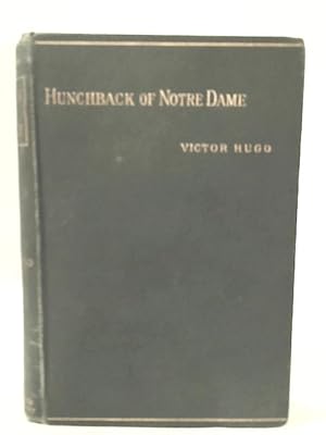 Immagine del venditore per The Hunchback of Notre-Dame venduto da World of Rare Books