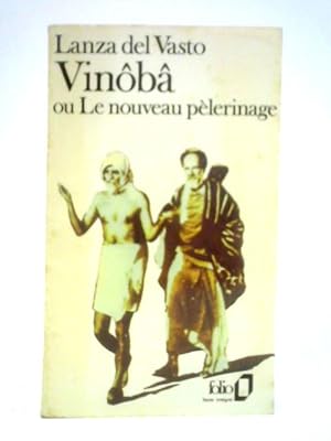 Seller image for Vinoba ou le Nouveau P lerinage for sale by World of Rare Books