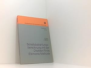 Schallabstrahlungsberechnung mit der Direkten Finite Elemente Methode (Forschung)