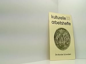 Bild des Verkufers fr Die Banater Schwaben, kulturelle Arbeitshefte Nr. 33, zum Verkauf von Book Broker