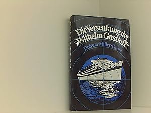 Immagine del venditore per Die Versenkung der Wilhelm Gustloff venduto da Book Broker