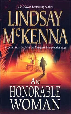 Seller image for An Honorable Woman (Morgan's Mercenaries) for sale by Reliant Bookstore