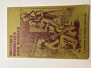 Seller image for Witches, Midwives, and Nurses: A History of Women Healers for sale by Lux Mentis, Booksellers, ABAA/ILAB