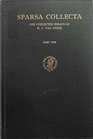 Bild des Verkufers fr Sparsa Collecta: The Collected Essays of W.C.Van Unnik: Part One, Evangelia, Paulina, Acta (Supplements to Novum Testamentum, 29) zum Verkauf von School Haus Books