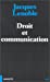 Seller image for Droit et communication: La transformation du droit contemporain (Humanites) (French Edition) [FRENCH LANGUAGE - Soft Cover ] for sale by booksXpress