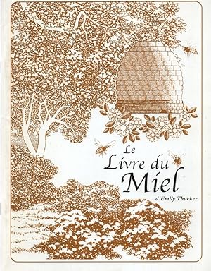 Seller image for Le livre du Miel for sale by dansmongarage