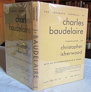 Imagen del vendedor de The Intimate Journals of Charles Baudelaire a la venta por Begging Bowl Books