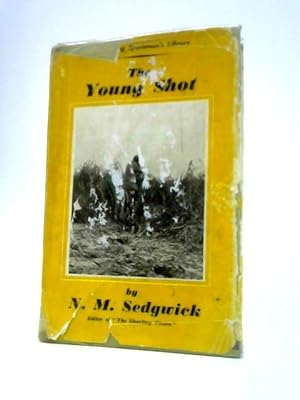 Image du vendeur pour The Young Shot mis en vente par World of Rare Books