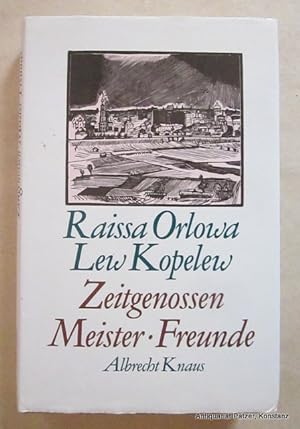 Seller image for Zeitgenossen, Meister, Freunde. Vorwort von Klaus Bednarz. Mnchen, Knaus, 1989. Mit Tafelabbildungen. 253 S., 1 Bl. Or.-Pp. mit Schutzumschlag. (ISBN 3813507394). for sale by Jrgen Patzer