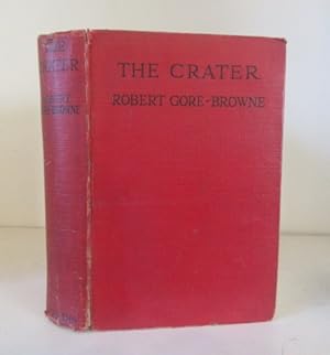 Seller image for The Crater for sale by BRIMSTONES