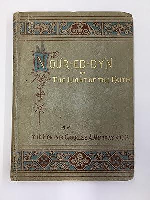 Nour-Ed-Dyn (or, The Light of the Faith): An Eastern Fairy Tale
