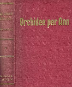 Imagen del vendedor de Orchidee per Ann a la venta por Biblioteca di Babele