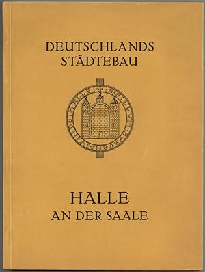 Halle an der Saale. Herausgegeben vom Magistrat. 2. Auflage.