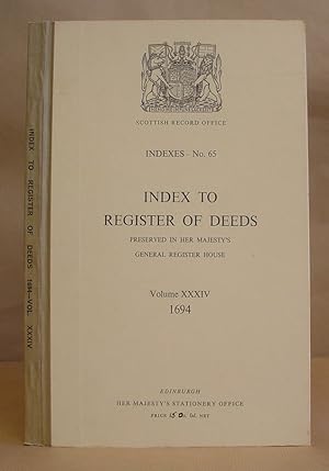 Scottish Record Office Indexes Number 65 - Index To Register Of Deeds Preserved In Her Majesty's ...