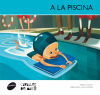 Imagen del vendedor de A la piscina a la venta por AG Library