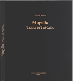 Bild des Verkufers fr Mugello Terra di Toscana zum Verkauf von Biblioteca di Babele