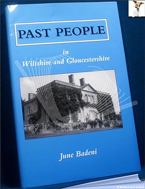 Seller image for Past People in Wiltshire and Gloucestershire for sale by BookLovers of Bath