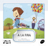 Imagen del vendedor de A la fira a la venta por AG Library