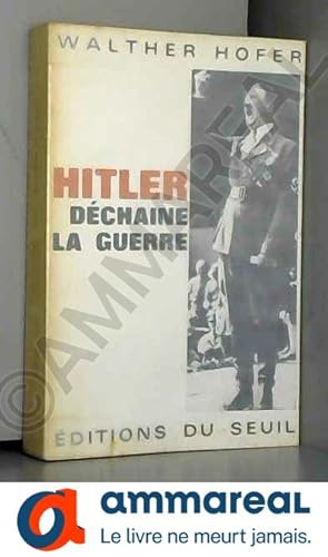 Immagine del venditore per Hitler dchane la guerre venduto da Ammareal