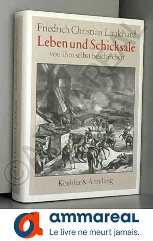 Seller image for Leben und Schicksale von ihm selbst beschrieben for sale by Ammareal