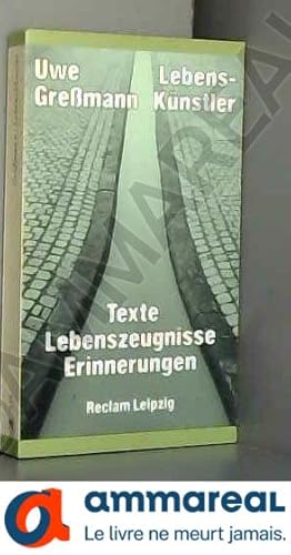 Bild des Verkufers fr Lebensknstler. Gedichte. Faust. Lebenszeugnisse. Erinnerungen an Gremann. zum Verkauf von Ammareal