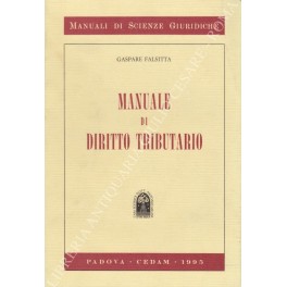 Immagine del venditore per Manuale di diritto tributario venduto da Libreria Antiquaria Giulio Cesare di Daniele Corradi