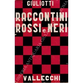 Imagen del vendedor de Raccontini rossi e neri a la venta por Libreria Antiquaria Giulio Cesare di Daniele Corradi