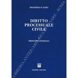 Image du vendeur pour Diritto processuale civile. Vol. I - Principi generali. Vol. II - Il processo di cognizione. Vol. III - Il processo esecutivo. Vol. IV - I processi speciali mis en vente par Libreria Antiquaria Giulio Cesare di Daniele Corradi