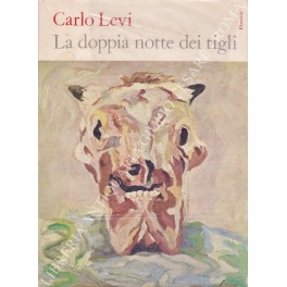 Imagen del vendedor de La doppia notte dei tigli a la venta por Libreria Antiquaria Giulio Cesare di Daniele Corradi