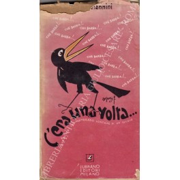 Imagen del vendedor de C'era una volta. che barba!. Cose di ieri che sembrano lontane di un secolo a la venta por Libreria Antiquaria Giulio Cesare di Daniele Corradi