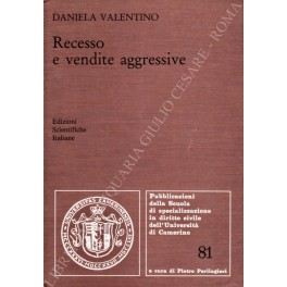 Immagine del venditore per Recesso e vendite aggressive venduto da Libreria Antiquaria Giulio Cesare di Daniele Corradi