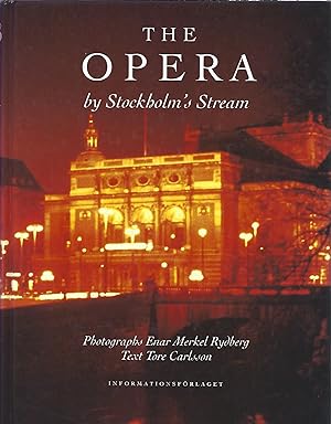 Seller image for THE OPERA BY STOCKHOLM'S STREAM for sale by Columbia Books, ABAA/ILAB, MWABA