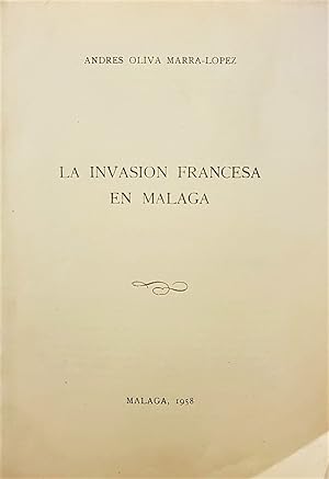 La invasión francesa en Málaga.