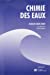 Seller image for chimie des eaux [FRENCH LANGUAGE - Soft Cover ] for sale by booksXpress