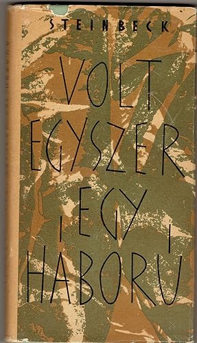Seller image for Volt egyszer egy haboru [Once There Was a War in Hungarian] for sale by Eureka Books