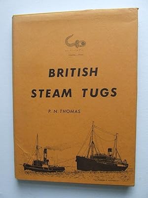 Seller image for British Steam Tugs for sale by McLaren Books Ltd., ABA(associate), PBFA