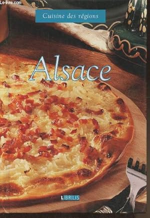 Seller image for Cuisine des rgions- Alsace for sale by Le-Livre