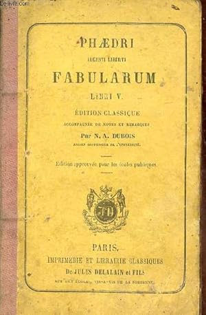 Imagen del vendedor de Augusti l iberti fabularum libri V - dition classique. a la venta por Le-Livre