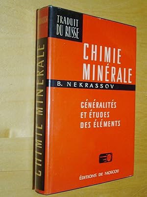 Chimie minérale Généralités et études des éléments