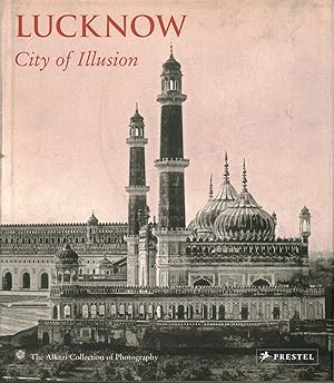Seller image for Lucknow. City of Illusion for sale by Di Mano in Mano Soc. Coop