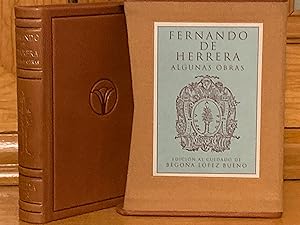 Seller image for Fernando de Herrera. Algunas obras. Edicin al cuidado de Begoa Lpez Bueno. for sale by MUNDUS LIBRI- ANA FORTES