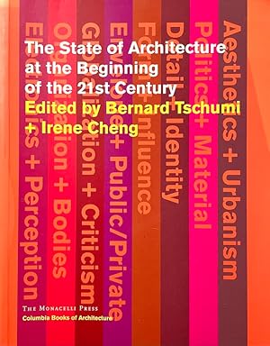Immagine del venditore per The State of Architecture at the Beginning of the 21st Century (Columbia Books of Architecture) venduto da Randall's Books